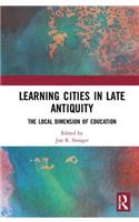 Learning Cities in Late Antiquity