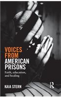 Voices from American Prisons