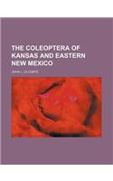 The Coleoptera of Kansas and Eastern New Mexico