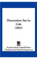 Dissertation Sur Le Cafe (1807)