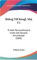 Bidrag Till Kongl. Maj V1