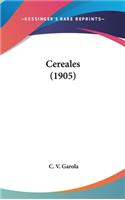 Cereales (1905)