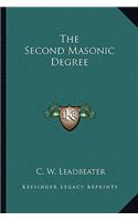 The Second Masonic Degree: (English)