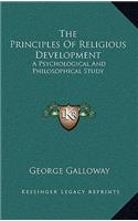 The Principles of Religious Development: A Psychological and Philosophical Study