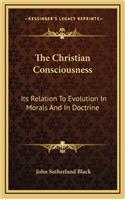 The Christian Consciousness