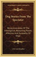 Dog Stories from the Spectator