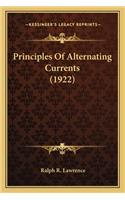 Principles of Alternating Currents (1922)
