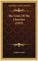 The Crisis of the Churches (1922)