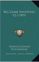 Big Game Shooting V2 (1905)