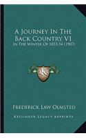 Journey in the Back Country V1: In the Winter of 1853-54 (1907)