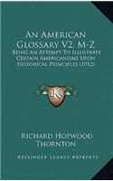 An American Glossary V2, M-Z