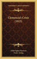 Clemencia's Crisis (1915)