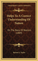 Helps To A Correct Understanding Of Nature