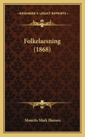 Folkelaesning (1868)