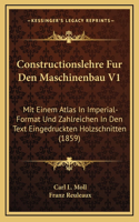 Constructionslehre Fur Den Maschinenbau V1