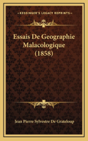 Essais De Geographie Malacologique (1858)