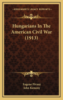 Hungarians In The American Civil War (1913)