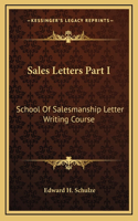 Sales Letters Part I