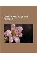 Littondale; Past and Present