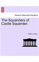 Squanders of Castle Squander.