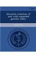 Directed Evolution of and with Expanded Genetic Codes