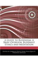 A Guide to Buddhism