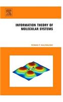 Information Theory of Molecular Systems