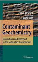 Contaminant Geochemistry: Interactions and Transport in the Subsurface Environment