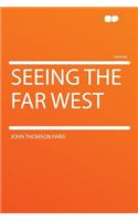 Seeing the Far West: (English)