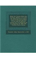 Notes Sur L'ancien Hôtel-dieu De Paris, Relative À La Lutte Des Administrateurs Laïques Contre Le Pouvoir Spirituel Et Aux Abus Et Désordre Commis Par Les Religieuses Et Les Chapelains De 1505-1789
