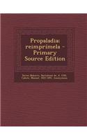 Propaladia; reimprímela