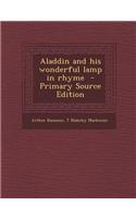 Aladdin and His Wonderful Lamp in Rhyme
