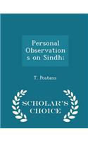 Personal Observations on Sindh; - Scholar's Choice Edition