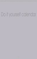 Do-It-Yourself Calendar 2017