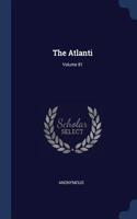 The Atlanti; Volume 81
