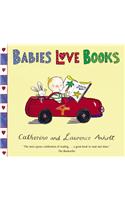 Anholt Family Favourites: Babies Love Books