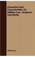 Characters And Characteristics Of William Law