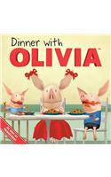 Dinner with Olivia