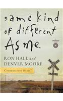 Same Kind of Different As Me Conversation Guide