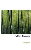 Golden Moments