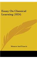 Essay On Classical Learning (1824)