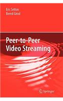 Peer-To-Peer Video Streaming
