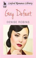Gay Defeat