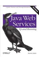 Java Web Services: Up and Running