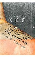 Unauthorized History of the Filipinos