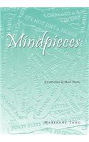 Mindpieces: A Collection of Short Works