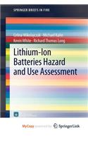 Lithium-Ion Batteries Hazard and Use Assessment