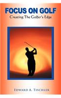 Focus On Golf