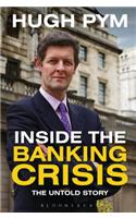 Inside the Banking Crisis