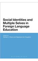 Social Identities and Multiple Selves in Foreign Language Education